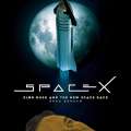 Prospective Trajectory of SpaceX as an Infrastructure